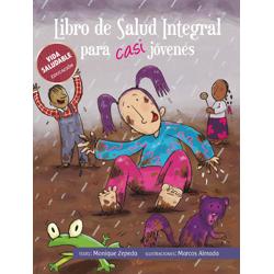 Libro de Salud Integral para casi jóvenes. 