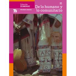 Colección Ximhai. De lo humano y lo comunitario.